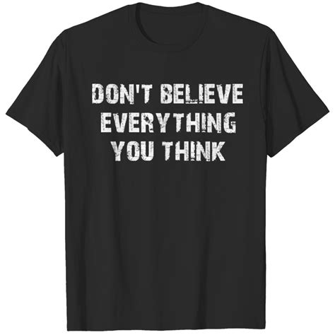 burberry don't believe everything you think t shirt